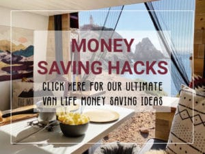 Best Van Life Money Saving Hacks